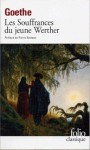 Les Souffrances du jeune Werther - Johann Wolfgang von Goethe