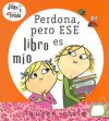 QuiTeme al Libro Feroz? (But Excuse Me That Is My Book) - Lauren Child, Bridget Hurst, Carol Noble, Tiger Aspect