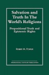 Salvation and Truth in Worlds - Robert M. Fowler