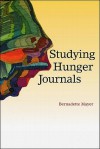 Studying Hunger Journals - Bernadette Mayer