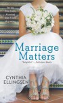 Marriage Matters - Cynthia Ellingsen