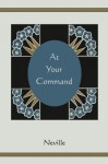 At Your Command - Neville Goddard