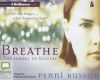 Breathe: The Sequel to Undine - Penni Russon, Melissa Eccleston