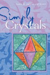 Simply&reg; Crystals - Cass Jackson, Janie Jackson, Zambezi Publishing