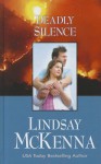 Deadly Silence - Lindsay McKenna