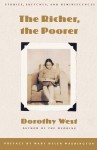 The Richer, the Poorer - Dorothy West