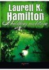 A holdfény csábítása - Laurell K. Hamilton, Hodász Eszter