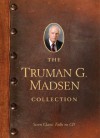 The Truman G. Madsen Collection: Six Classic Talks on CD - Truman G. Madsen