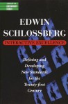 Interactive Excellence: Defining and Developing New Standards for the 21st Century (Library of Contemporary Thought) - Edwin Schlossberg