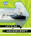 Let's Go by Hovercraft - Anders Hanson