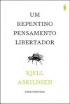 Um repentino pensamento libertador - Kjell Askildsen