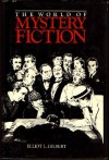 World of Mystery Fiction - Various, Elliot L. Gilbert