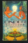 Cinder - Rick DeMarinis