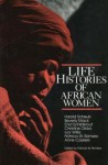 Life Histories of African Women - Patricia W. Romero