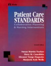 Patient Care Standards: Collaborative Planning & Nursing Interventions - Susan Martin Tucker, Mary M. Canobbio