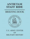 Antietam Staff Ride Briefing Book - Center of Military History, U S Army