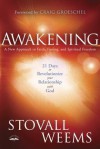 Awakening: A New Approach to Faith, Fasting, and Spiritual Freedom - Stovall Weems, Craig Groeschel