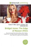 Bridget Jones: The Edge of Reason (Film) - Agnes F. Vandome, John McBrewster, Sam B Miller II