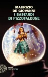 I Bastardi di Pizzofalcone - Maurizio de Giovanni