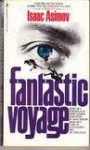 Fantastic Voyage - Isaac Asimov, Harry Kleiner, David Duncan, Otto Klement