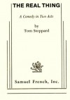 The Real Thing: A Comedy in Two Acts - Tom Stoppard