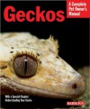 Geckos (Complete Pet Owner's Manual) - Richard D. Bartlett, Patricia P. Bartlett