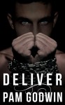 Deliver - Pam Godwin