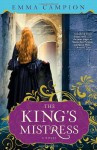 The King's Mistress - Emma Campion