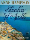 Shadow of Apollo - Anne Hampson