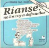 Ríanse, No Los Voy A Defraudar - Rudy, Daniel Paz