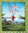 The Axe Factor (Jimm Juree #3) - Colin Cotterill