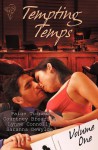 Tempting Temps: Vol 1 - Paige Turner, Courtney Breazile, Lynne Connolly, Saranna DeWylde