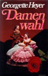 Damenwahl. - Georgette Heyer