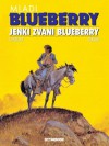 Mladi Blueberry: Jenki zvani Blueberry (La Jeunesse de Blueberry, #2) - Jean-Michel Charlier, Jean Giraud, Vlatko Ćesić
