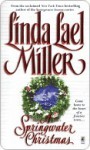 A Springwater Christmas - Linda Lael Miller