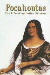 Pocahontas: The Life On An Indian Princess (Reading Room Collection) - Colleen Adams