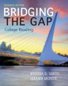 Bridging the Gap (11th Edition) - Brenda D. Smith, LeeAnn Morris