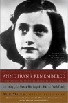 Anne Frank Remembered - Miep Gies, Alison Leslie Gold