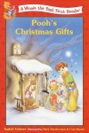 Pooh's Christmas Gifts (Disney First Readers) - Isabel Gaines