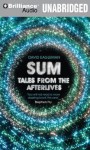 Sum: Tales from the Afterlives - David Eagleman, Multivoice