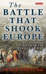 The Battle that Shook Europe: Poltava and the Birth of the Russian Empire - Peter Englund