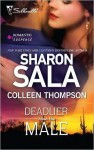 Deadlier Than the Male: The Fiercest HeartLethal Lessons (Silhouette Romantic Suspense) - Sharon Sala, Colleen Thompson