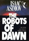 The Robots of Dawn - Isaac Asimov