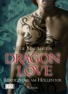 Dragon Love: Rendezvous am Höllentor (German Edition) - Katie MacAlister, van Pée, Margarete