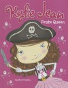 Pirate Queen (Kylie Jean) - Marci Peschke, Tuesday Mourning