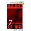 Deadlocked 7 - A.R. Wise