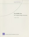 The Middle East: The Changing Strategic Environment - F. Stephen Larrabee