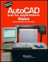 AutoCAD and Its Applications: Basics - Terence M. Shumaker, David A. Madsen