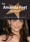 The Amanda Peet Handbook - Everything You Need to Know about Amanda Peet - Emily Smith