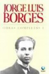 Obras Completas 1 - Jorge Luis Borges